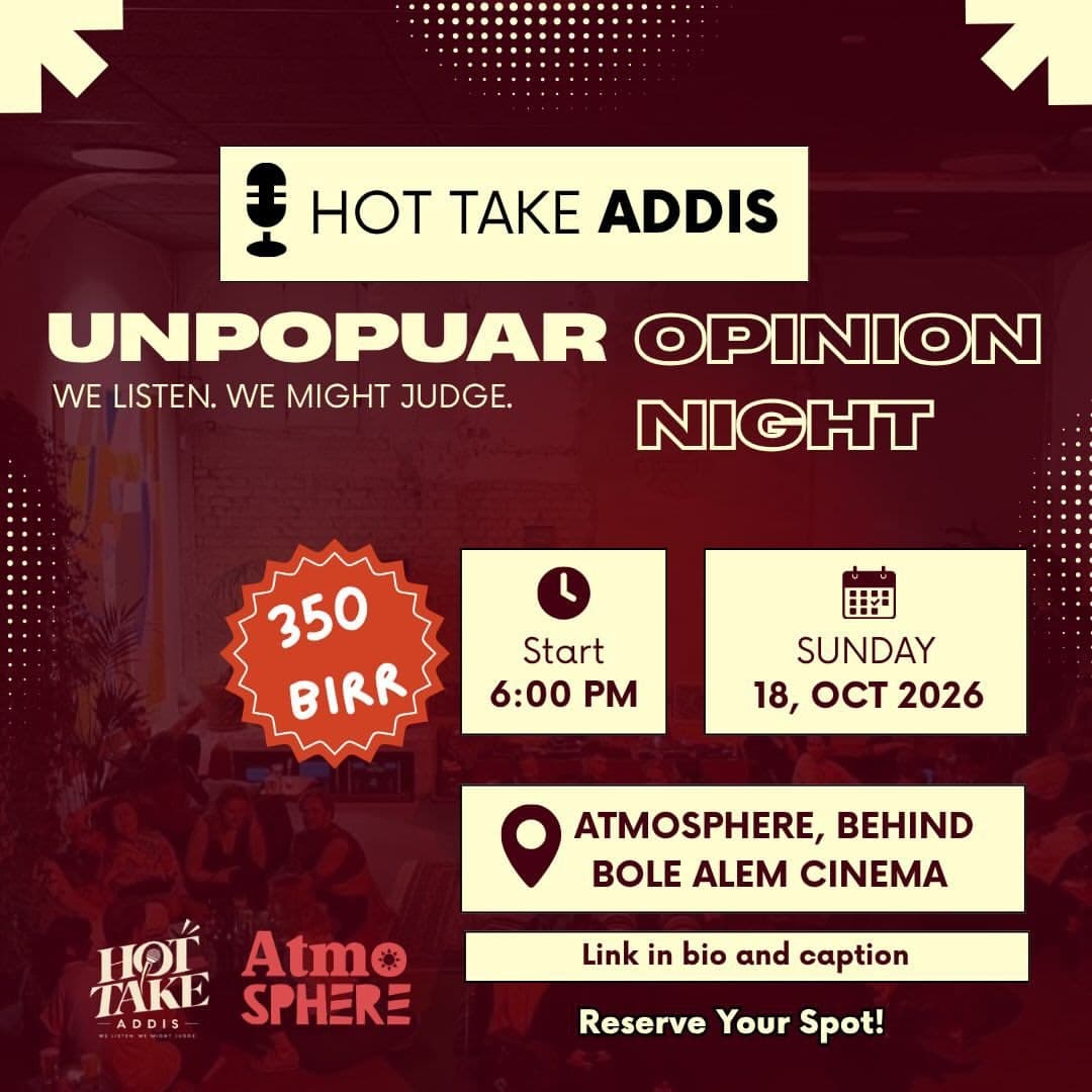 Hot Take Addis: Unpopular Opinion Night (1/1)