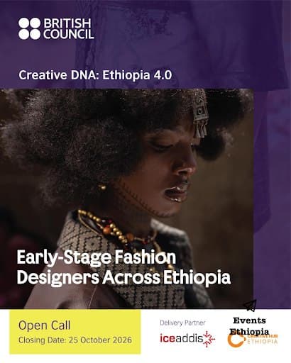 Creative DNA: Ethiopia 4.0 - Open Call for Early-Stage Fashion Designers (1/1)